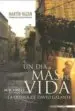 AudioLibro Un dia mas de Vida de David Galante