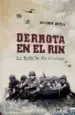 AudioLibro Derrota en el Rin: Operacion Market-Garden de Antonio Muñoz