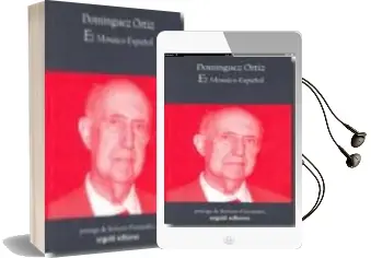 Descargar AudioLibro El Mosaico Español de Antonio Dominguez Ortiz año 2009