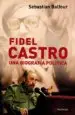 AudioLibro Fidel Castro: Una Biografia Politica de Sebastian Balfour