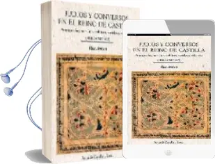 Descargar AudioLibro Judios y Conversos en el Reino de Castilla: Propaganda y Mensajes Politicos, Sociales y Religiosos (Siglo Xiv- Xvi) de Rica Amran año 2009