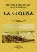 AudioLibro La Coruña. Historia y Descripcion de la Ciudad (Ed. Facsimil) de Enrique De Vedia