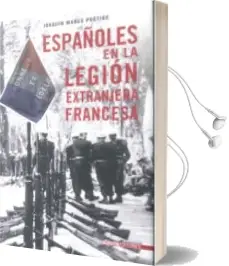 Descargar AudioLibro Los Españoles en la Legion Extranjera de Joaquin Manes Postigo año 2009