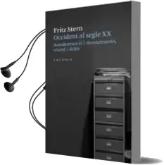 Descargar AudioLibro Occident al Segle xx. Autodestruccio i Reconstruccio, Triomf i de Liri. de Fritz Stern año 2009