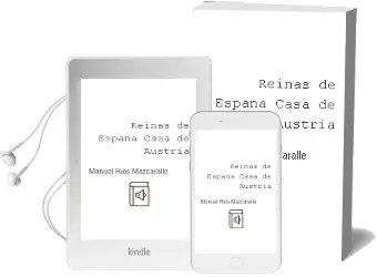Descargar AudioLibro Reinas de España: Casa de Austria de Manuel Rios Mazcaralle año 2009