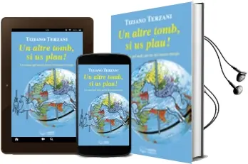 Descargar AudioLibro Un Altre Tomb, si us Plau! de Tiziano Terzani año 2009