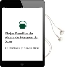 Descargar AudioLibro Viejas Familias de Alcala de Henares de Juan De La Barreda Y Acedo Rico año 2009