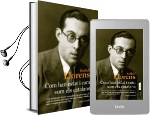 Descargar AudioLibro Com han Estat i com som els Catalans de Rodolf Llorens I Jordana año 2009