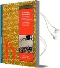 Descargar AudioLibro El Distrito Uninominal: Las Relaciones de Poder a Traves de las e Lecciones Generales en el Distrito de la Almunia de Doña Godina (1868-1923) de Jose Maria Incausa Moros año 2009