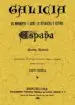 AudioLibro Galicia, España, sus Monumentos y Artes, su Naturaleza e Historia (Ed. Facsimil) de Manuel Murguia