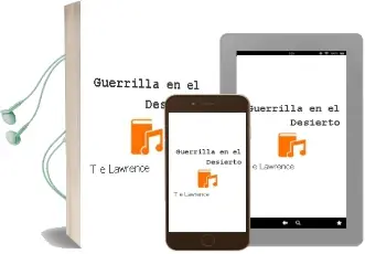 Descargar AudioLibro Guerrilla en el Desierto de T.E. Lawrence año 2009