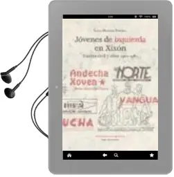 Descargar AudioLibro Jovenes de Izquierda en Xixon de Luis Miguel Piñera Entrialgo año 2009