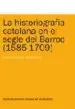 AudioLibro La Historiografia Catalana en el Segle del Barroc de Xavier Baro