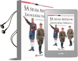 Descargar AudioLibro Sa Sturm Abteilung: Las Milicias Pardas (Ii) de Carlos Jurado Caballero año 2009