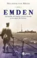 AudioLibro Emden: Las Hazañas del Famoso Crucero Aleman en los Mares de Orie nte de Hellmuth Von Mucke