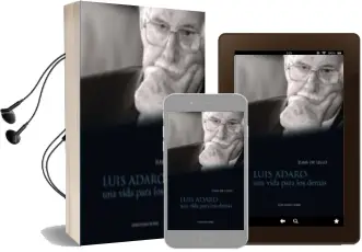 Descargar AudioLibro Luis Adaro, una Vida para los Demas de Juan De Lillo año 2009