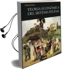 Descargar AudioLibro Teoria Economica del Sistema Feudal de Kula Wiltod año 2009