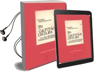Descargar AudioLibro Un Capitan Ingles de Thomas Henry Wintringham año 2009