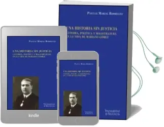 Descargar AudioLibro Una Historia sin Justicia de Pascual Marzal Rodriguez año 2009