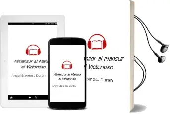 Descargar AudioLibro Almanzor, Al-Mansur el Victorioso de Angel Espinosa Duran año 2009