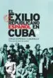 AudioLibro El Exilio Republicano Español en Cuba de Jorge Domingo Cuadriello