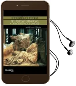 Descargar AudioLibro Geografia e Historia de las Islas Britanicas y de los Estados uni dos de Josue Llull Peñalba año 2009