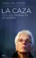 AudioLibro La Caza: Yo y los Criminales de Guerra de Carla Del Ponte