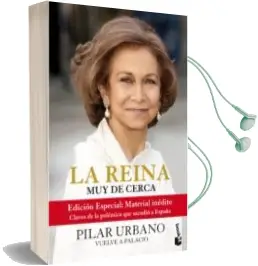 Descargar AudioLibro La Reina muy de Cerca de Pilar Urbano año 2009