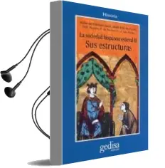 Descargar AudioLibro La Sociedad Hispanomedieval ii. sus Estructuras de Varios Autores año 2009