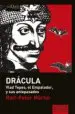 AudioLibro Los Dracula: Vlad Tepes, el Empalador y sus Antepasados de Ralf Peter Martin