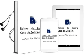 Descargar AudioLibro Reinas de España: Casa de Borbon, i de Manuel Rios Mazcarelle año 2009