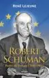 AudioLibro Robert Schuman: Padre de Europa (1886-1963) de Rene Lejeune