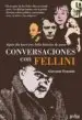 AudioLibro Algun dia Hare una Bella Historia Amor: Conversaciones con Fellin i de Giovanni Grazzini