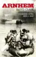 AudioLibro Arnhem: Cruzando el rin 1944 y 1945 de Lloyd Clark