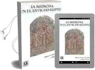 Descargar AudioLibro La Medicina en el Antiguo Egipto de Manuel Cuenca Estrella año 2009