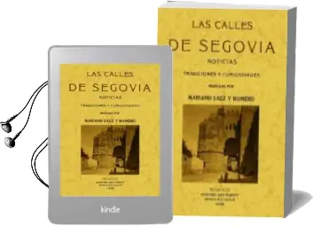 Descargar AudioLibro Las Calles de Segovia (Ed. Facsimil) de Saez Y Romero Mariano año 2009