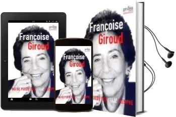 Descargar AudioLibro No se Puede ser Feliz Siempre de Françoise Giroud año 2009
