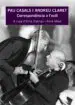 AudioLibro Pau Casals i Andreu Claret: Correspondencia a l Exili de Varios Autores