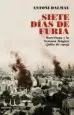 AudioLibro Siete Dias de Furia: Barcelona y la Semana Tragica (Julio 1909) de Antoni Dalmau