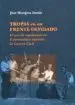 AudioLibro Tropas en un Frente Olvidado: El Ejercito Republicano en Extremad ura Durante la Guerra Civil de Jose Hinojosa Duran