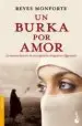 AudioLibro Un Burka por Amor: La Emotiva Historia de una Española Atrapada en Afganistan de Reyes Monforte