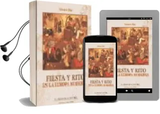 Descargar AudioLibro Fiesta y Rito en la Europa Moderna de Edward Muir año 2009