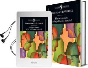Descargar AudioLibro Historia Minima de la Poblacion Mundial de Massimo Livi Bacci año 2009