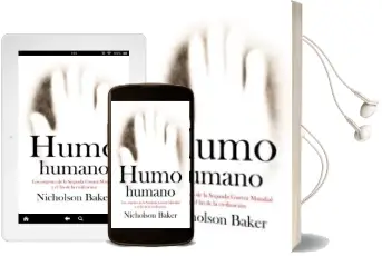 Descargar AudioLibro Humo Humano: Los Origenes de la Segunda Guerra Mundial y el fin d e las Civilizaciones de Nicholson Baker año 2009