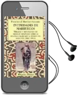 Descargar AudioLibro Intimidades de Marruecos de Francisco Javier Martinez año 2009