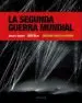 AudioLibro La Segunda Guerra Mundial: Imagenes para la Historia de Carlo A. Caranci