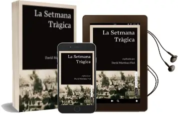 Descargar AudioLibro La Setmana Tragica de David Martinez año 2009