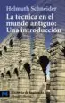 AudioLibro La Tecnica en el Mundo Antiguo: Una Introduccion (Historia de la Ciencia) de Helmuth Schneider
