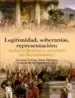 AudioLibro Legitimidad, Soberanias, Representacion: Independencias y Nacione s en Iberoamerica de Ivana Frasquet