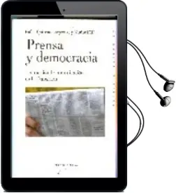 Descargar AudioLibro Prensa y Democracia: Los Medios de Comunicacion en la Transicion de Rafael Quirosa Cheyrouze Y Muñoz año 2009